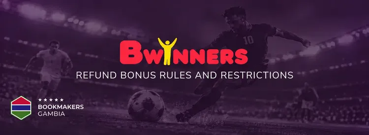 Refund Bonus Rules and Restrictions